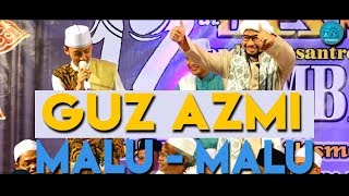 Cinta Dalam Istikhoroh | Gus Azmi | Syubbanul Muslimin Feat JMC | MAMBA'US SHOLIHIN BERSHOLAWAT |