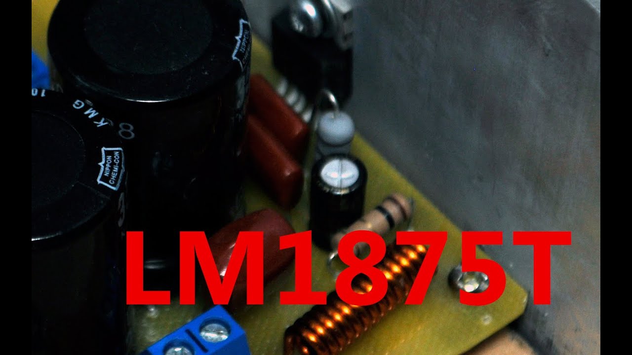 Усилитель на микросхеме LM1875T просто и  качественно