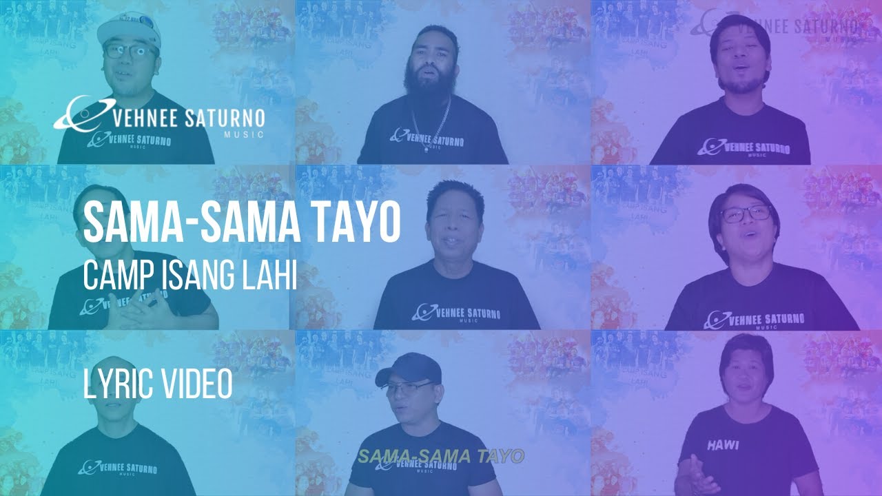 Camp Isang Lahi - Sama-sama Tayo [Lyric Video]
