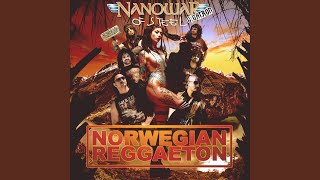 Vignette de la vidéo "Nanowar of Steel - Norwegian Reggaeton (feat. Charly Glamour & Gigatron)"