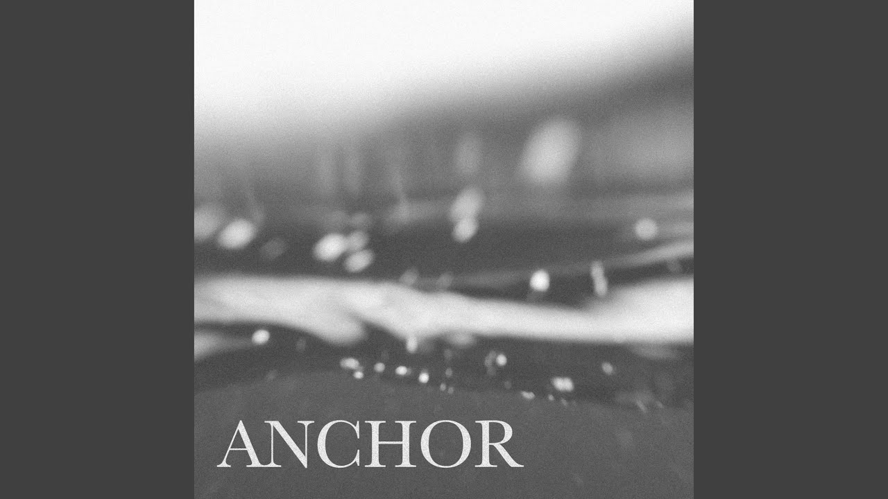 Watch Anchor on YouTube Watch Anchor on YouTube