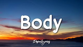 Jordan Suaste - Body (Lyrics) | Body, let me see your body