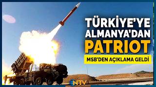 MSB, Almanya'dan Yeni Gelecek Patriot Sistemi İle İlgili Önemli Açıklamalarda Bulundu