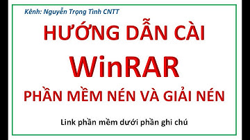 Cài winrar để nén và giải nén tập tin, thư mục