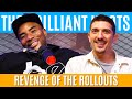 Revenge of the Rollouts | Brilliant Idiots with Charlamagne Tha God and Andrew Schulz