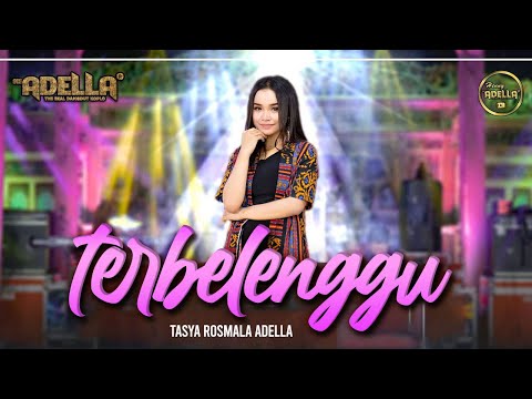 TERBELENGGU - Tasya Rosmala Adella - OM ADELLA