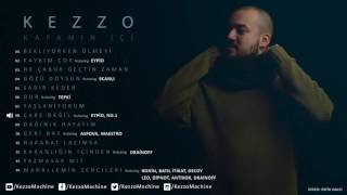 Kezzo - Çare Değil (Ft. EYPİO & No.1) [] #Kafamınİçi Resimi