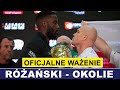 RÓŻAŃSKI - OKOLIE: WAŻENIE❗