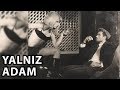 Yalnız Adam (Kibar Haydut - 1966) - Yılmaz Güney & Nebahat Çehre