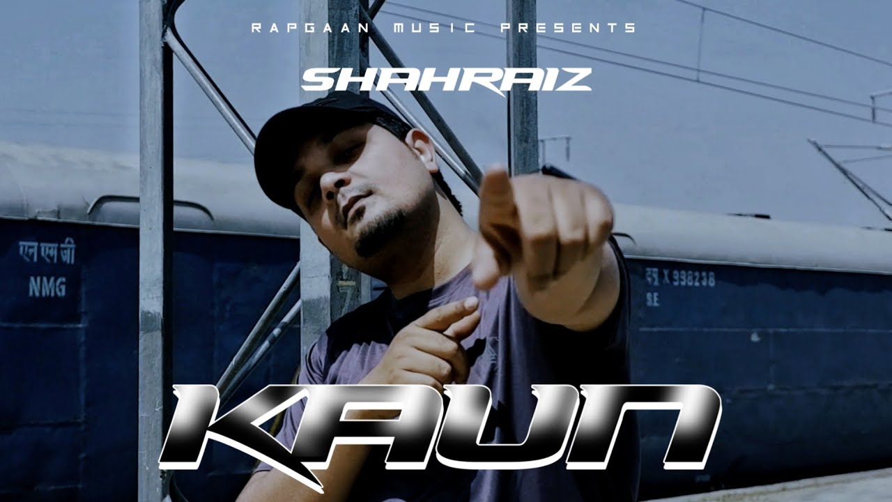 Shahraiz – KAUN (Latest Rap Song) | Official Music Video