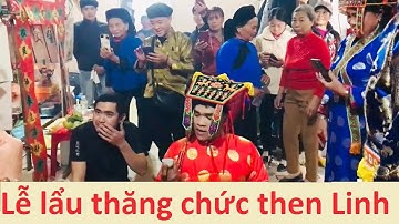 Đón tướng  cưỡi ngựa hồng - Lẩu thăng chức then Linh (Hữu Lũng)