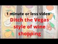 How to buy wine. Ditch the Vegas mentality