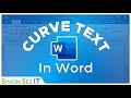 How to Curve Text in Microsoft Word
