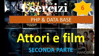 Esercizi PHP ITA 06: film con un certo cast - seconda parte