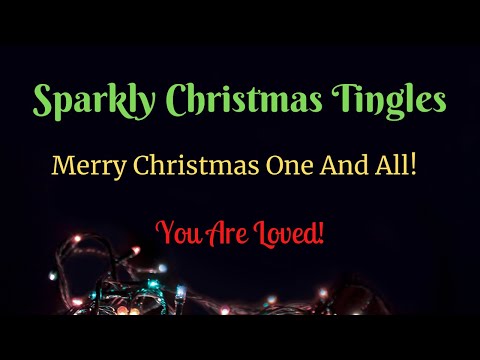 ASMR Christmas - Sparkly Christmas Tingles
