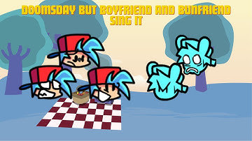 Doomsday But Boyfriend and Bunfriend Sing it (FNF Cover)