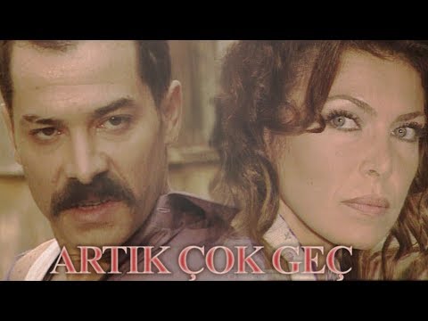 Artık Çok Geç | TV Filmi Full (Fikret Kuşkan, Canan Mutluer, Ali Atay)