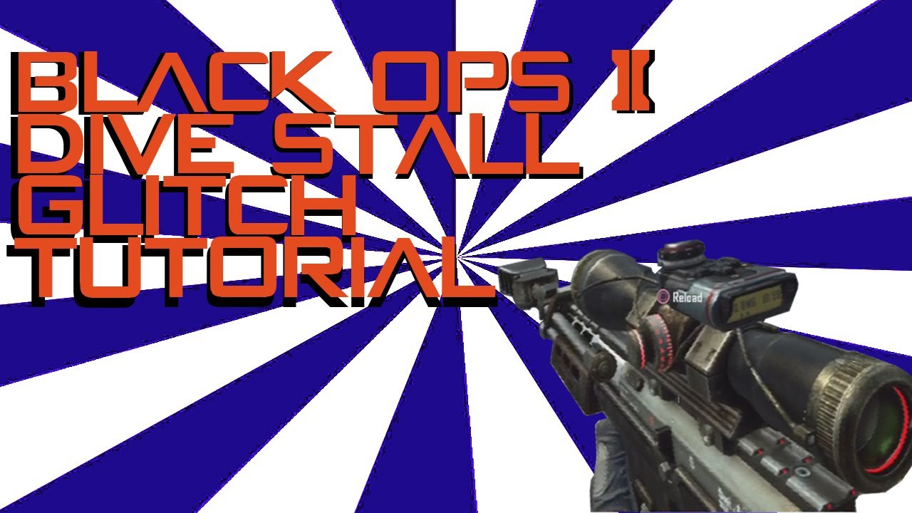 Black Ops 2 Dive Stall Tutorial