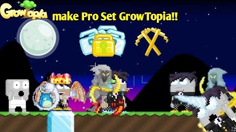 I make set GrowTopia , just spent 1dl!! omg! || Growtopia #18