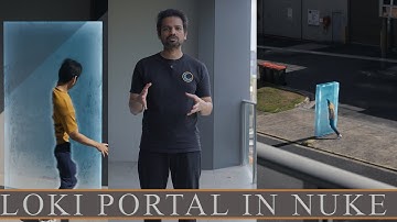 Complete look dev tutorial of the Loki Portal in Nuke