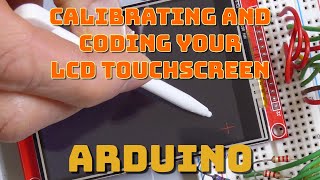 Arduino XPT2046 Touchscreen Calibration and Coding - ILI9341 LCD with XPT2046 Touch screen