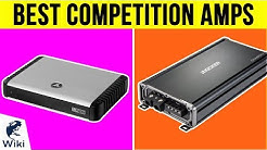 10 Best Competition Amps 2019 