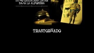 Video thumbnail of "La Chancha Muda - Trastornado"