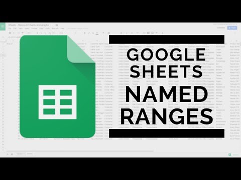 Google Sheets - Define and Use Named Ranges