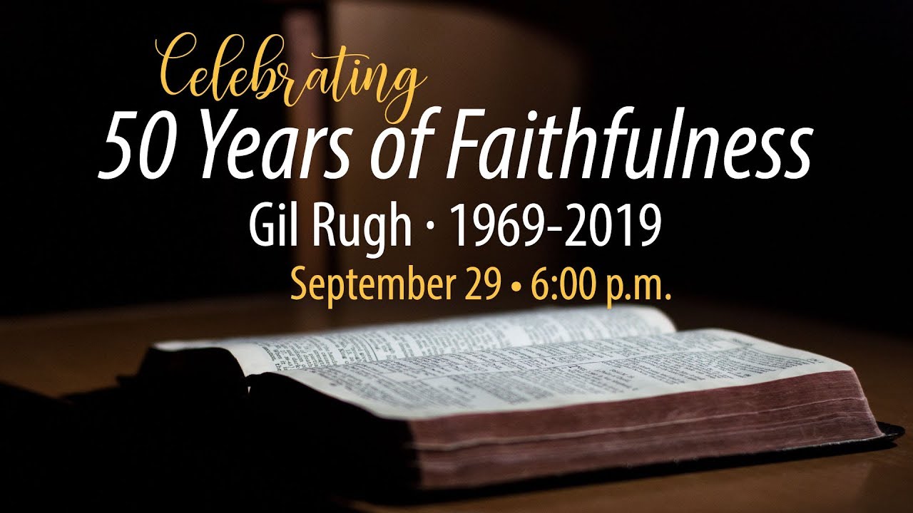Celebrating 50 Years of Faithfulness - 9/29/19 - YouTube