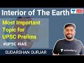 Interior of The Earth | Geography by Sudharshan Gurjar | UPSC CSE Prelims 2020