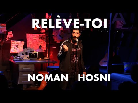 RELEVE-TOI | NOMAN HOSNI "On tombe, on apprend, on se relève"