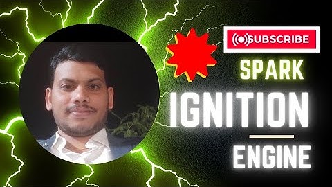How Spark Ignition Engine | How spark plug works | Stages of SI engine | how petrol engine works