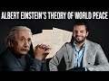 ALBERT EINSTEIN’S THEORY OF WORLD PEACE