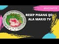 RESEP PISANG IJO ALA MARIO TV