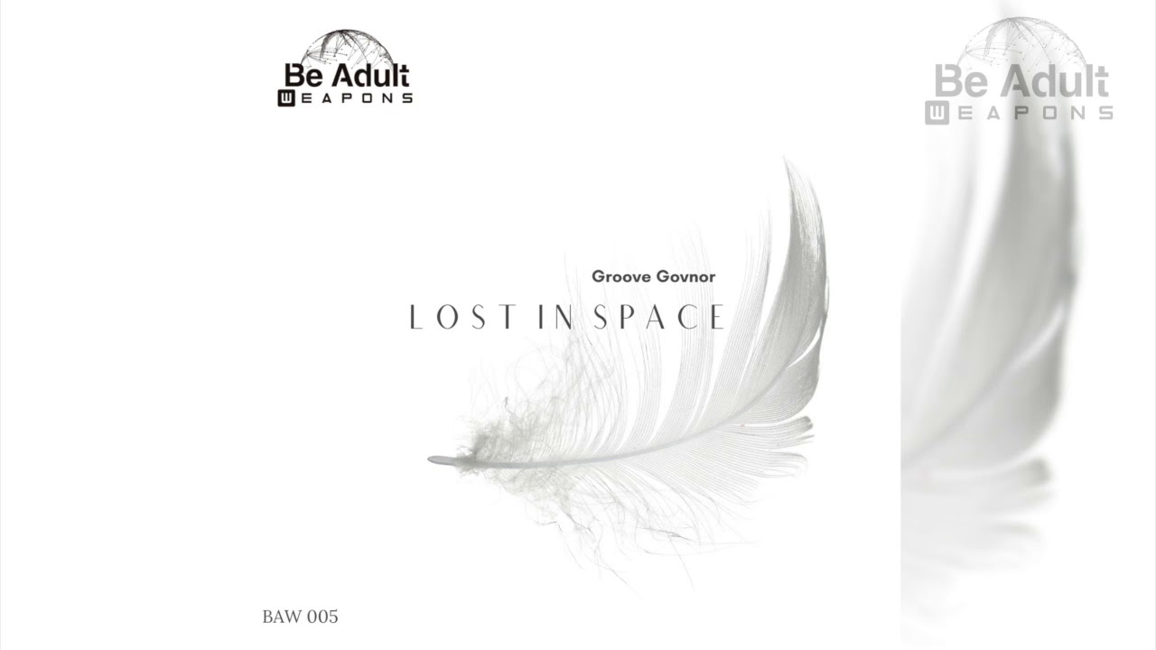 Groove Govnor - Lost In Space (Dope Dub) ✔️