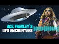 Ace Frehley's UFO Encounters