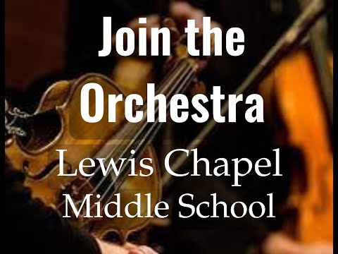 Lewis Chapel Middle School Orchestra