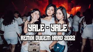 DJ yale yale !!! remix Funkot terbaru 2022