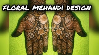Fancy Floral Mehandi Design Sk Mehndi Day- 23.