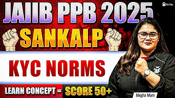 JAIIB Free Online Classes 2025 | JAIIB PPB KYC Norms | JAIIB Important Topics 2025 | JAIIB EduTap