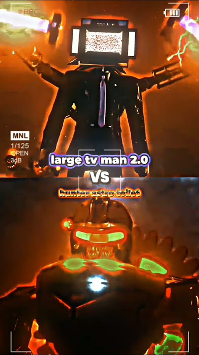 large tv man 2.0 vs hunter astro toilet #skibiditoilet #music #slowed #shorts #edit