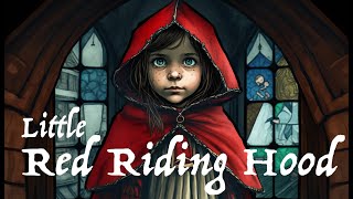 Little Red Riding Hood  Original Fairy Tale by the Brothers Grimm | Animation