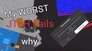 JToH - My Worst Fails in 2 minutes or less.