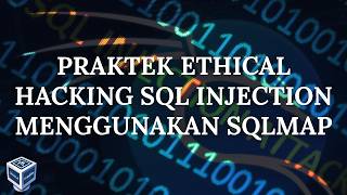 Ethical Hacking | Sql Injection Menggunakan Sqlmap - Ardi Kamal Karima