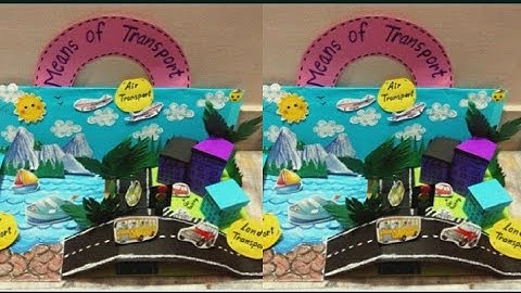 #Means of transport 3d model for school project,#Working model on types of transport