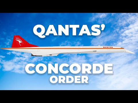 The Story Behind Qantas’ Concorde Order