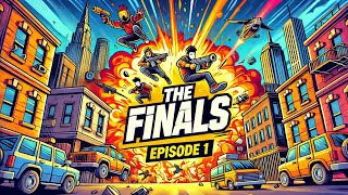 The BETA | The Finals | Ep.1