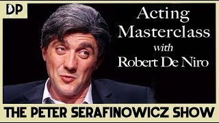 Acting Masterclass with Robert de Niro - The Peter Serafinowicz Show