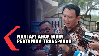 Mantap! Ahok Bikin Pertamina Lebih Transparan, Begini Caranya screenshot 3