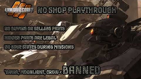 Armored Core 3 - No Shop Part 3